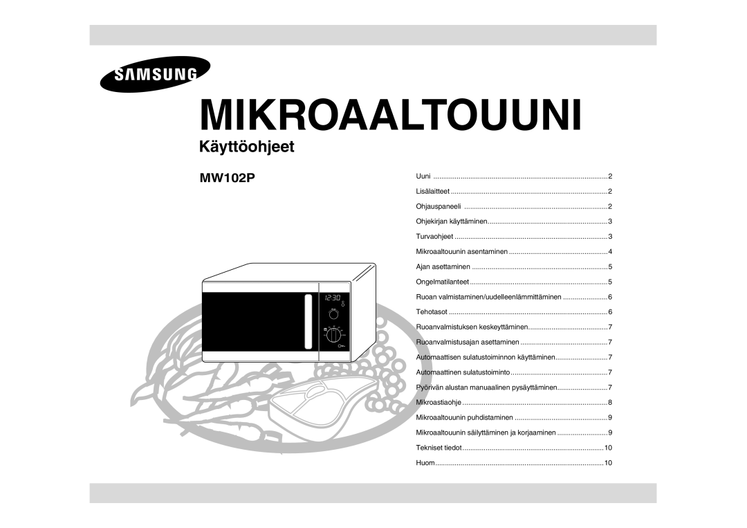 Samsung MW102P-S/XEE manual Mikroaaltouuni 