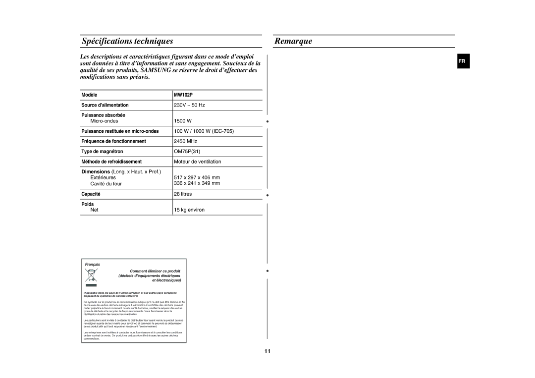 Samsung MW102P-X/XEF manual Spécifications techniques Remarque 