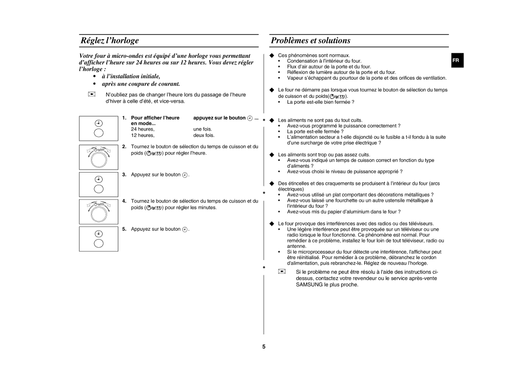 Samsung MW102P-X/XEF manual Réglez l’horloge, Problèmes et solutions, Pour afficher l’heure, En mode 