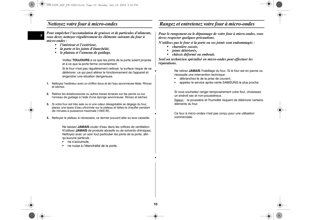 Samsung MW102W-X/XEF manual Nettoyez votre four à micro-ondes, Rangez et entretenez votre four à micro-ondes 