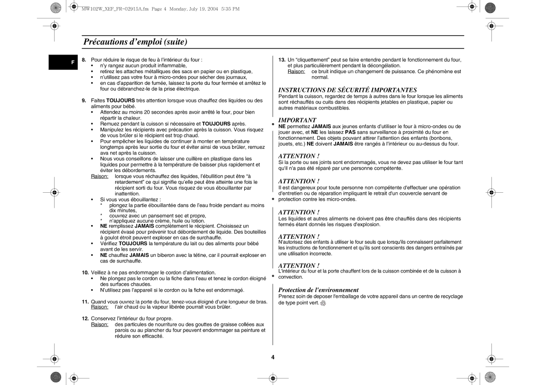 Samsung MW102W-X/XEF manual Précautions d’emploi suite, Instructions DE Sécurité Importantes 