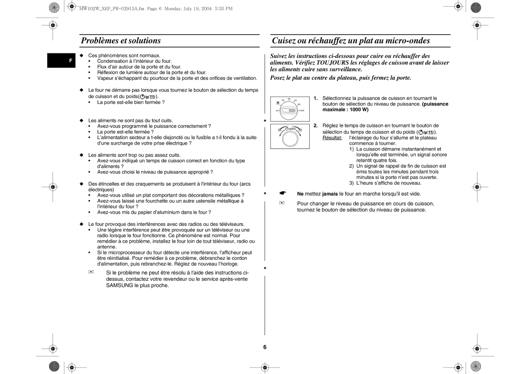 Samsung MW102W-X/XEF manual Problèmes et solutions, Cuisez ou réchauffez un plat au micro-ondes 