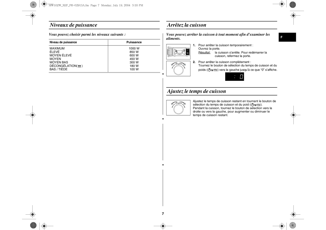 Samsung MW102W-X/XEF manual Niveaux de puissance, Arrêtez la cuisson, Ajustez le temps de cuisson, Puissance 