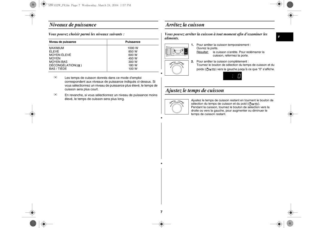 Samsung MW102W/XEF manual Niveaux de puissance Arrêtez la cuisson, Ajustez le temps de cuisson, Puissance 