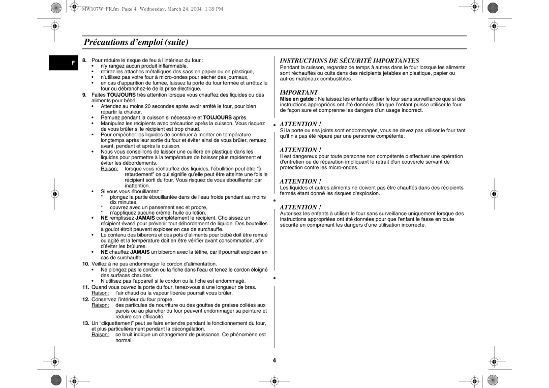 Samsung MW107W/XEF manual Précautions d’emploi suite, Instructions DE Sécurité Importantes 