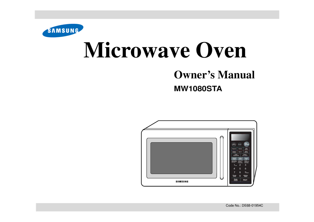 Samsung MW1080STA owner manual Microwave Oven 