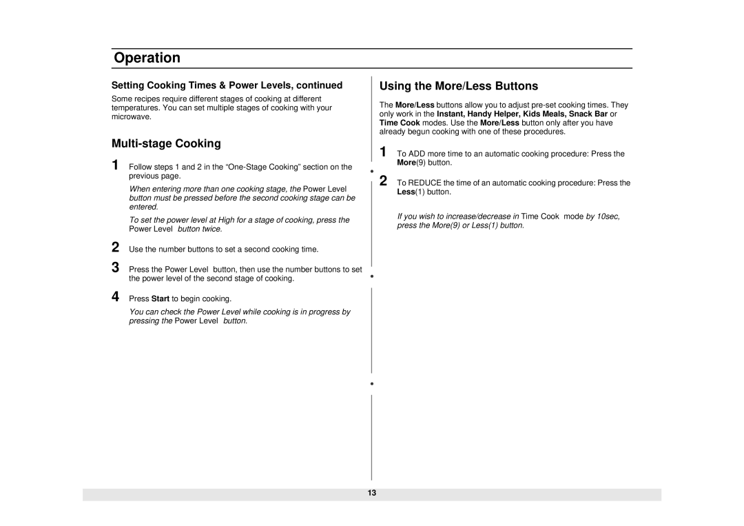 Samsung MW1080STA owner manual Using the More/Less Buttons 