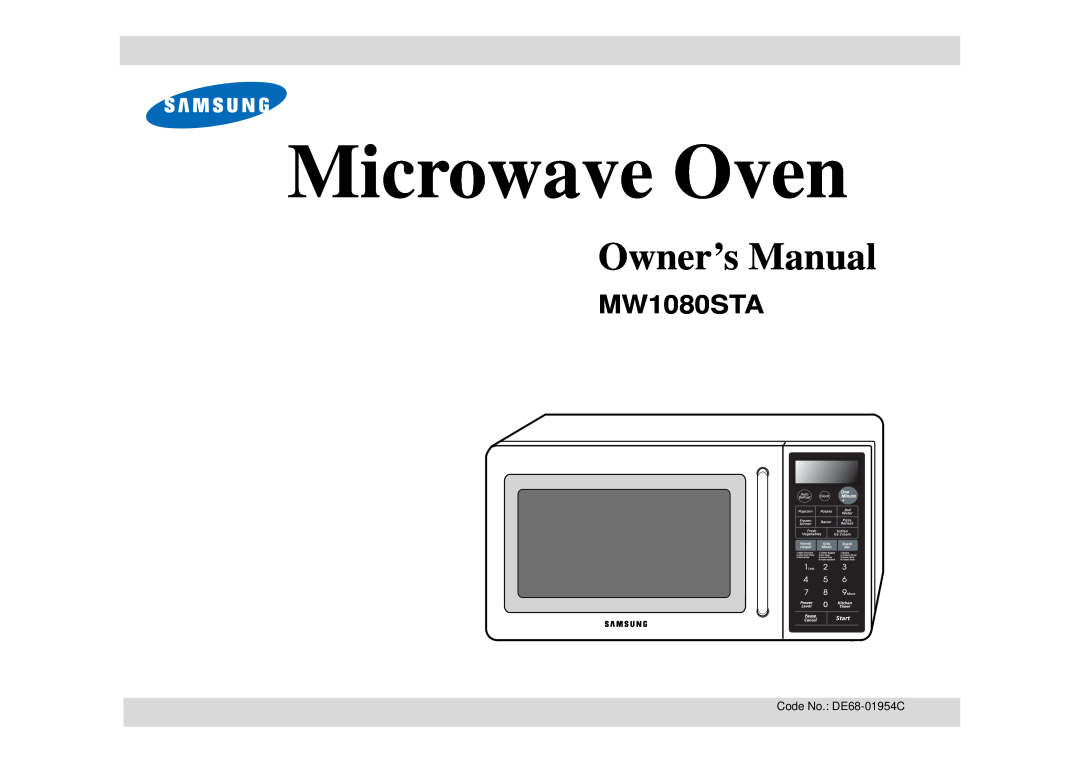Samsung MW1080STA owner manual Microwave Oven 