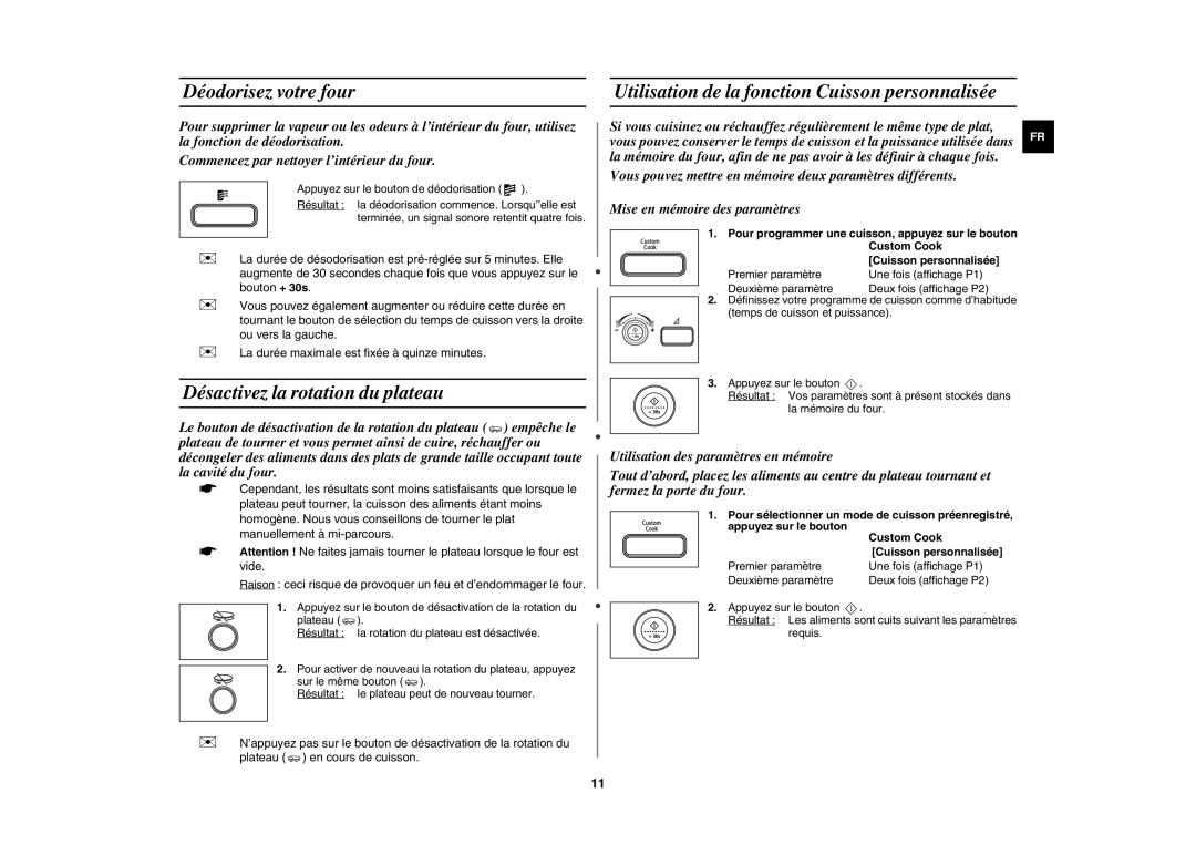 Samsung MW108L-S/XEF manual Déodorisez votre four, Désactivez la rotation du plateau 