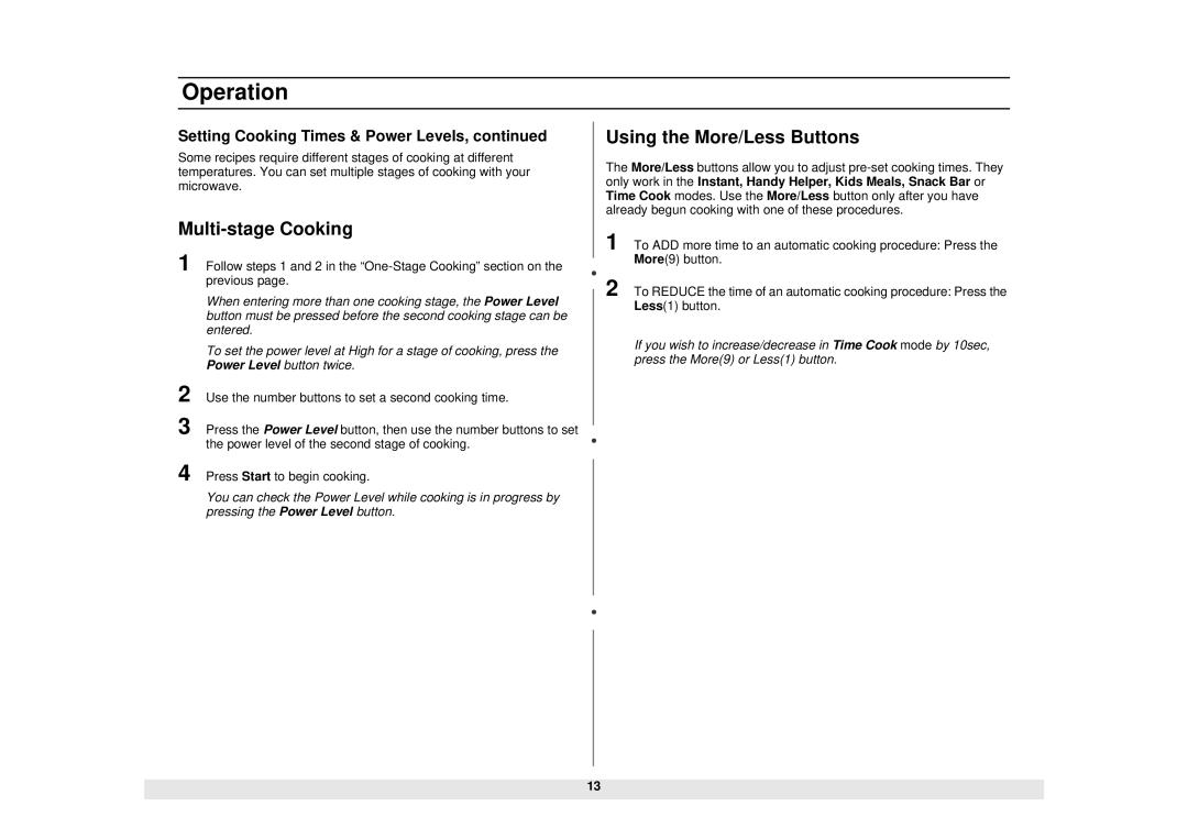 Samsung MW1281STB manual Using the More/Less Buttons 