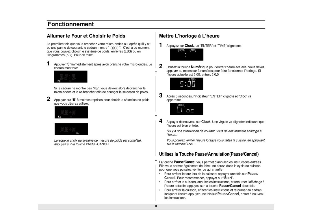 Samsung MW1281STB manual Fonctionnement, Allumer le Four et Choisir le Poids, Mettre L’horloge à L’heure 