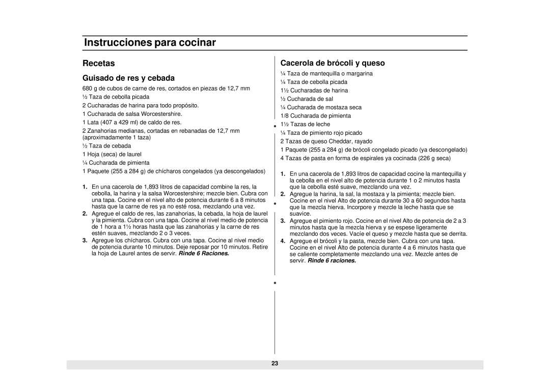 Samsung ME1040WA/BA/SA, MW1440WA/BA/SA, MW1040WA/BA/SA manual Recetas, Guisado de res y cebada, Cacerola de bró coli y queso 