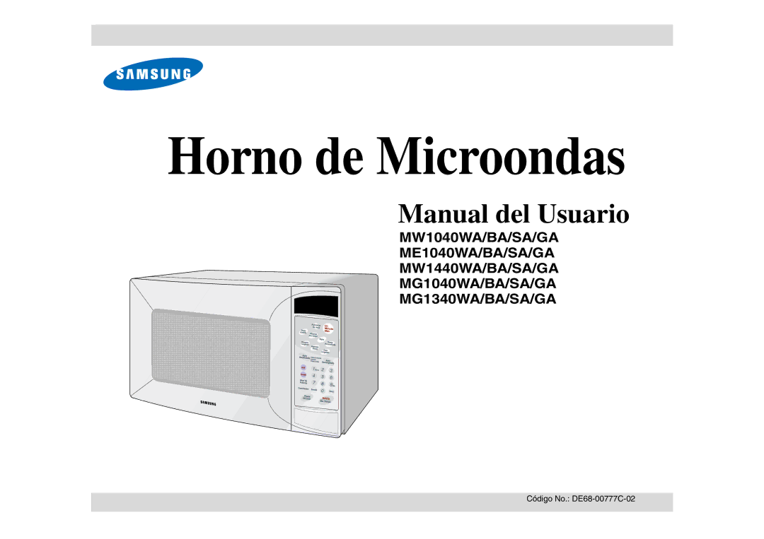 Samsung ME1040WA/BA/SA/GA, MW1440WA/BA/SA/GA, MG1340WA/BA/SA/GA, MG1040WA/BA/SA/GA manual Horno de Microondas 