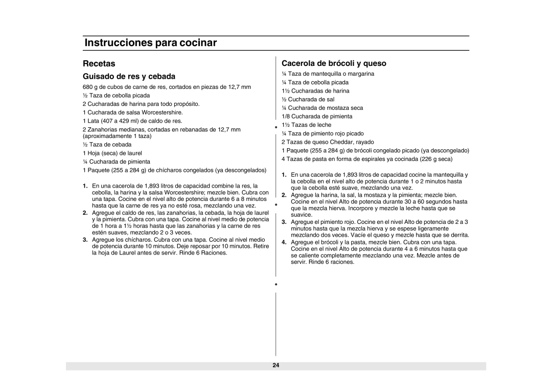 Samsung MW1040WA/BA/SA/GA, MW1440WA/BA/SA/GA manual Recetas, Guisado de res y cebada, Cacerola de brócoli y queso 