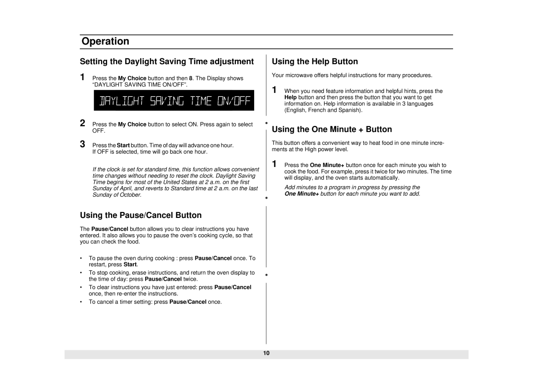 Samsung MW1480STA manual Setting the Daylight Saving Time adjustment, Using the Pause/Cancel Button, Using the Help Button 