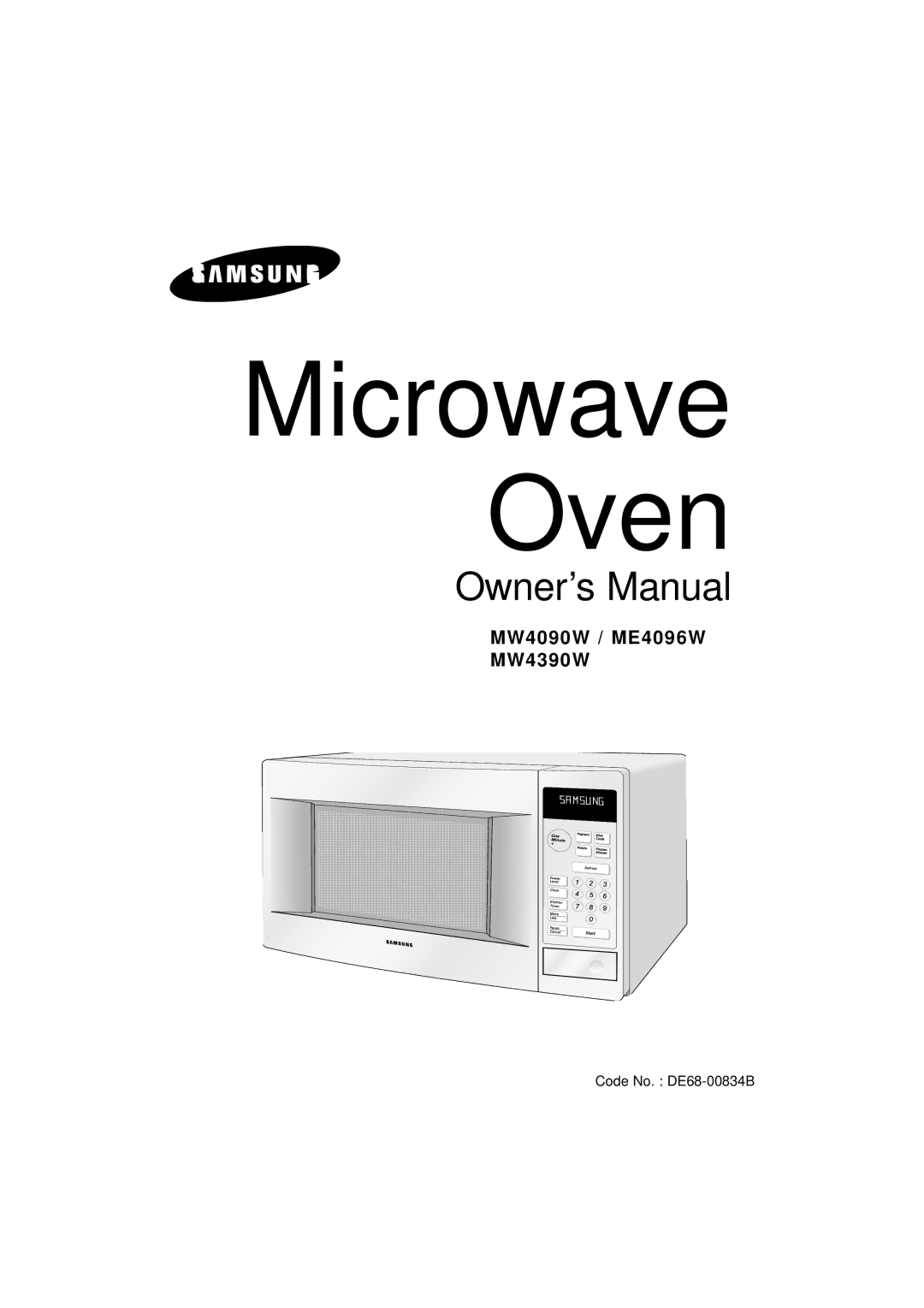 Samsung MW4090W, MW4390W, ME4096W owner manual Microwave Oven 