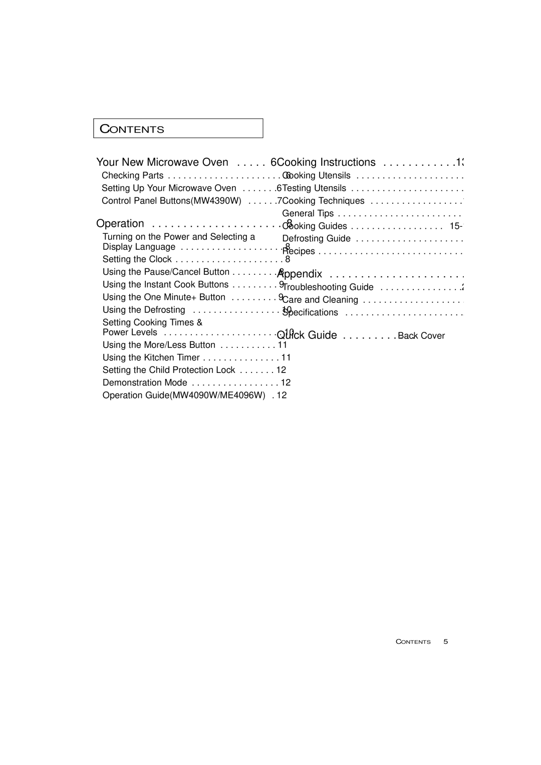 Samsung ME4096W, MW4390W, MW4090W owner manual Your New Microwave Oven, Operation, Cooking Instructions, Appendix 