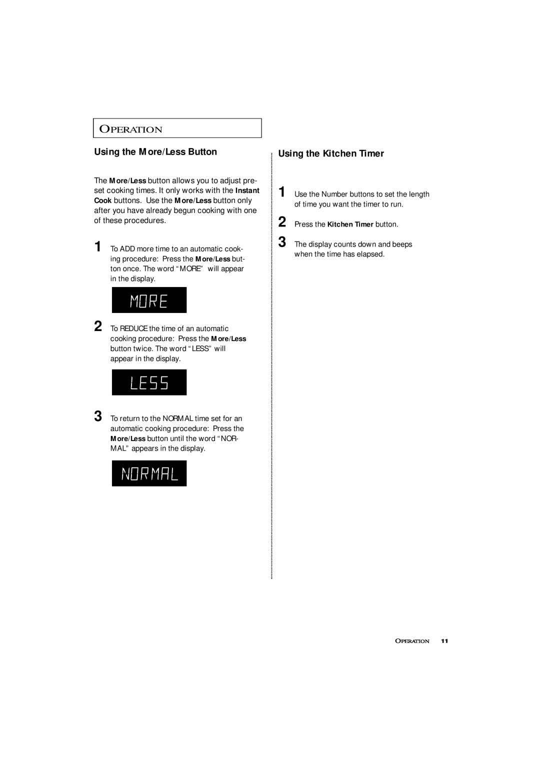 Samsung ME4096W, MW4390W, MW4090W owner manual Using the More/Less Button, Using the Kitchen Timer, Operation 