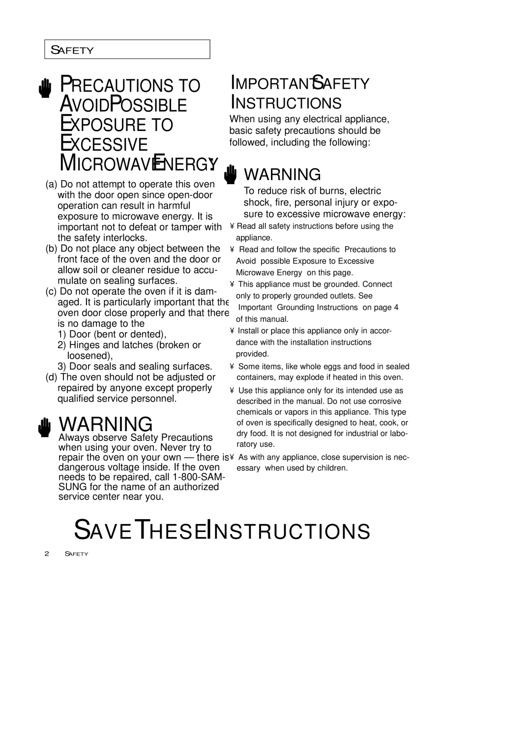 Samsung MW4688BA, MW4699S owner manual Precautions to Avoid Possible Exposure to Excessive 