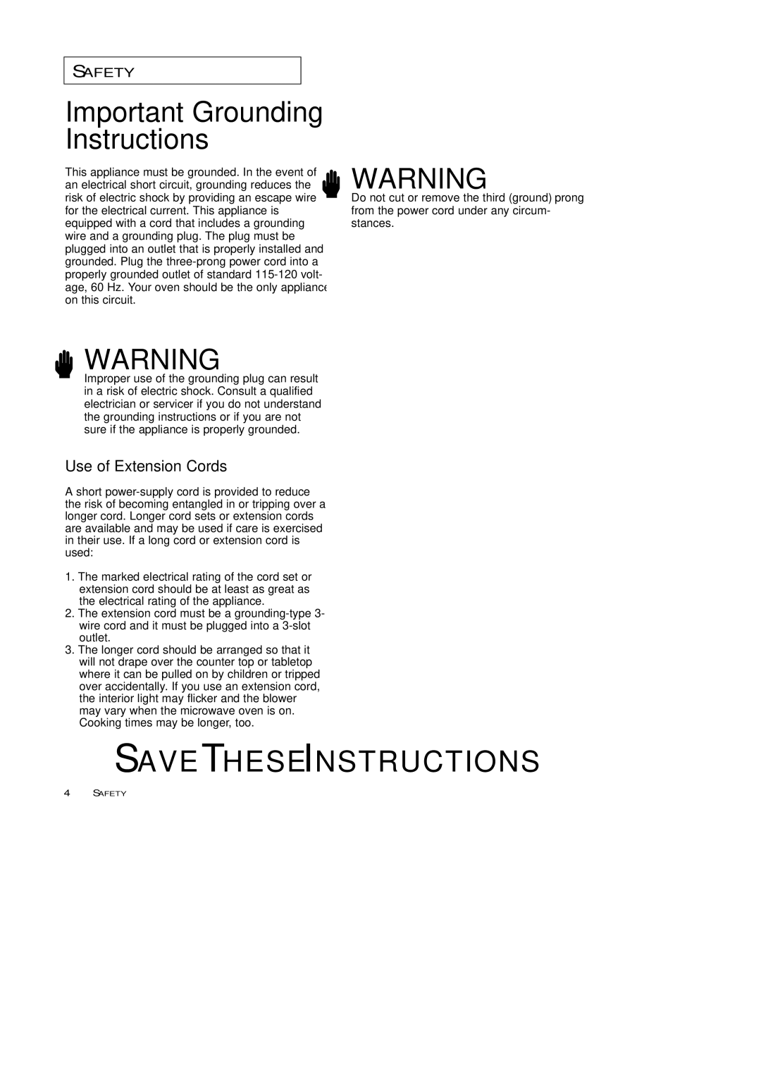 Samsung MW4688BA, MW4699S owner manual Important Grounding Instructions, Use of Extension Cords 