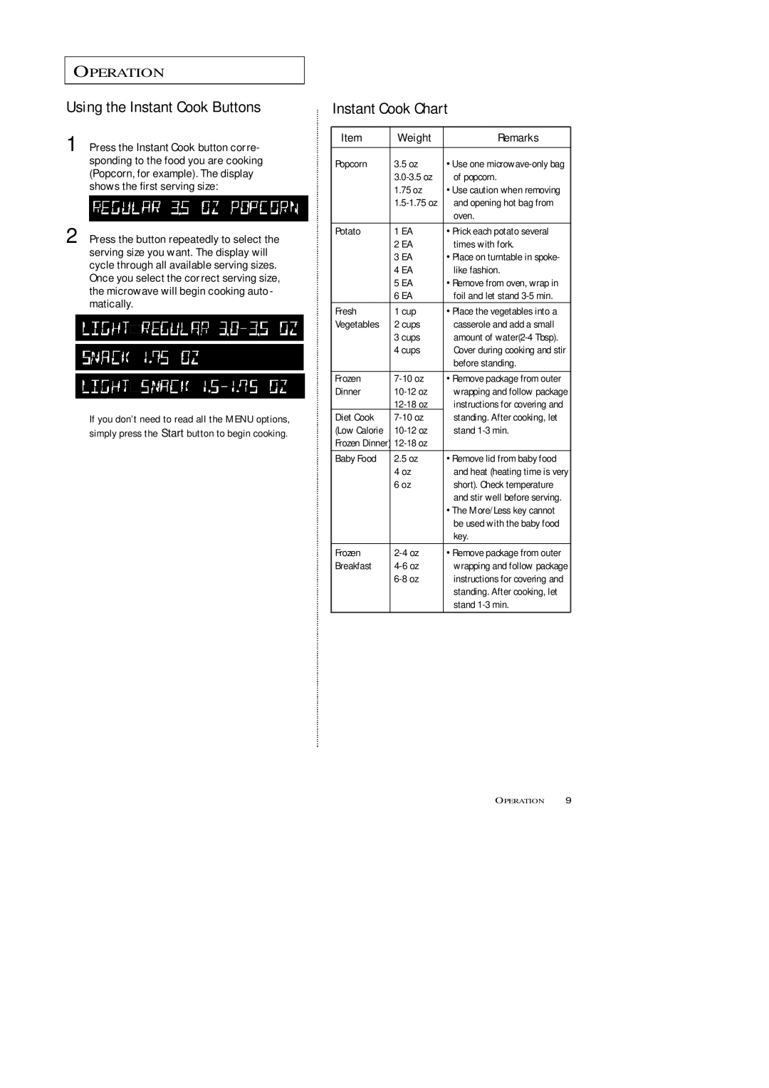 Samsung MW5593G, MW5592W, MW7593G, MW7592W manual Using the Instant Cook Buttons, Instant Cook Chart, Weight Remarks 