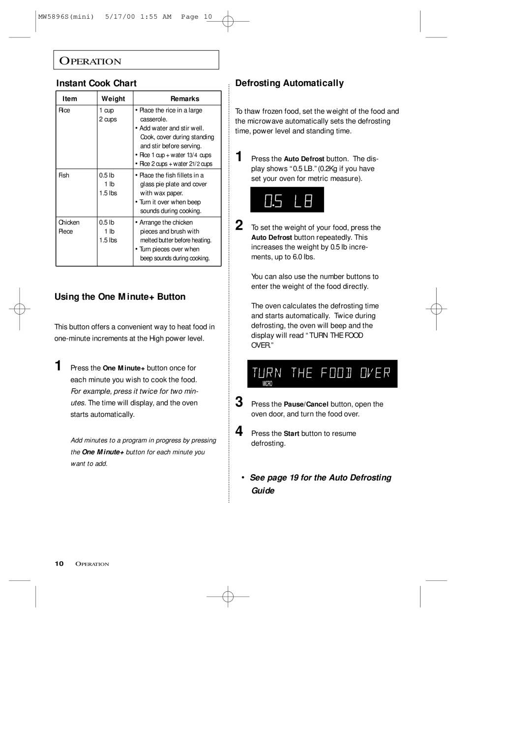 Samsung MW5892S owner manual Using the One Minute+ Button, Defrosting Automatically 