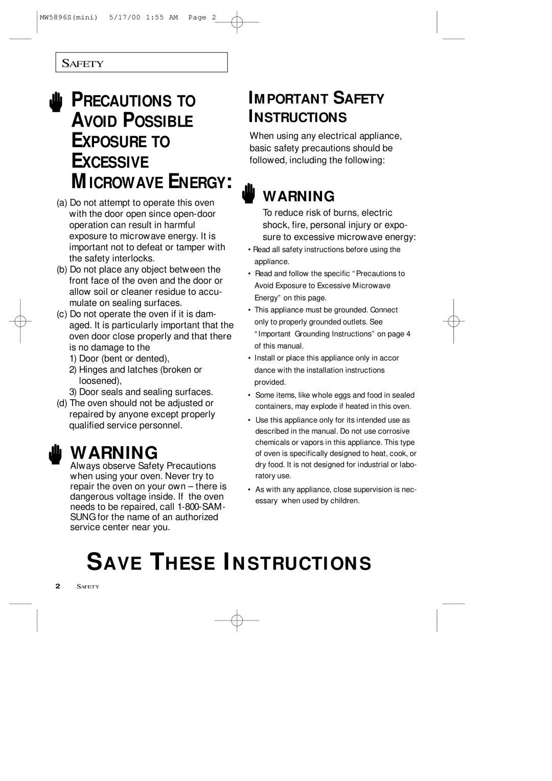 Samsung MW5892S owner manual Precautions to Avoid Possible Exposure to Excessive 