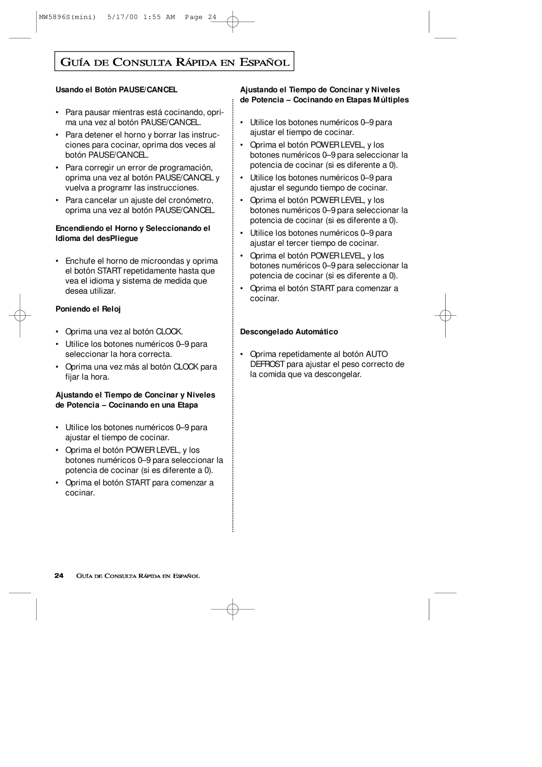 Samsung MW5892S owner manual Guía De Consulta Rápida En Español, Usando el Botón PAUSE/CANCEL, Poniendo el Reloj 