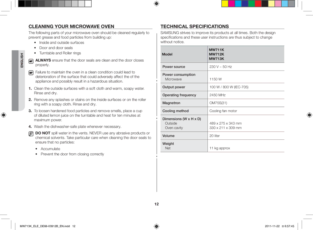 Samsung MW711K-S/ELE manual Cleaning your microwave oven, Technical specifications, Model MW712K MW713K 