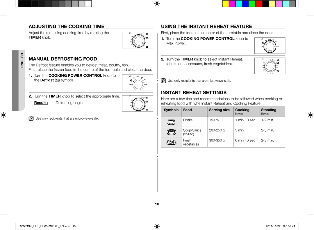 Samsung MW712K/BAL, MW711K/ELE manual Adjusting the cooking time, Manual defrosting food, Using the instant reheat feature 