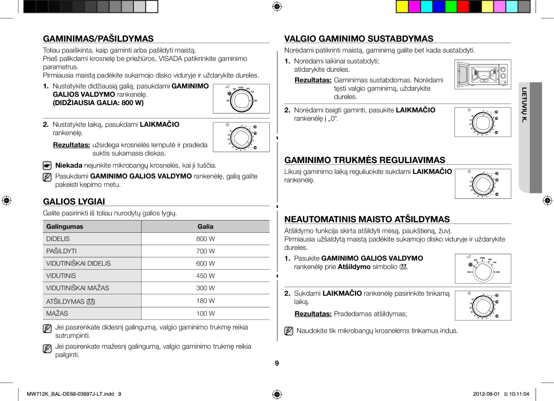 Samsung MW712K/BAL manual Gaminimas/Pašildymas, Galios Lygiai, Valgio Gaminimo Sustabdymas, Gaminimo Trukmės Reguliavimas 