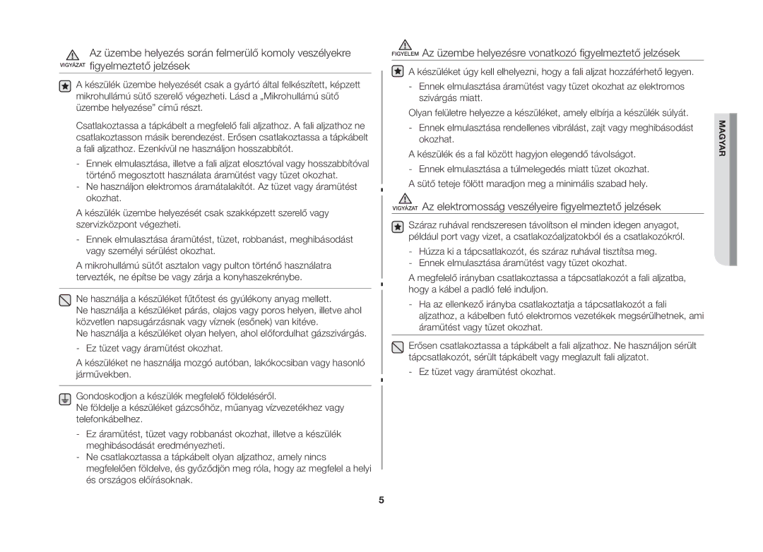 Samsung MW71B-S/XEO manual Vigyázat Az elektromosság veszélyeire figyelmeztető jelzések 