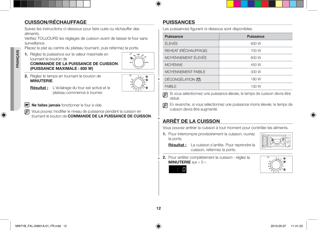 Samsung MW71B/BAL manual Cuisson/Réchauffage, Puissances, Arrêt de la cuisson, Réglez le temps en tournant le bouton de 