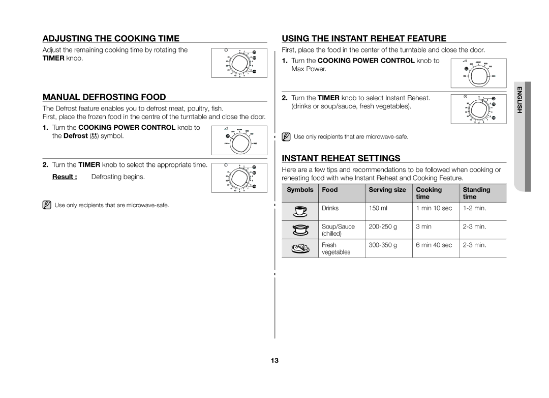 Samsung MW71B/XEO, MW71B/BOL manual Adjusting the cooking time, Manual defrosting food, Using the instant reheat feature 