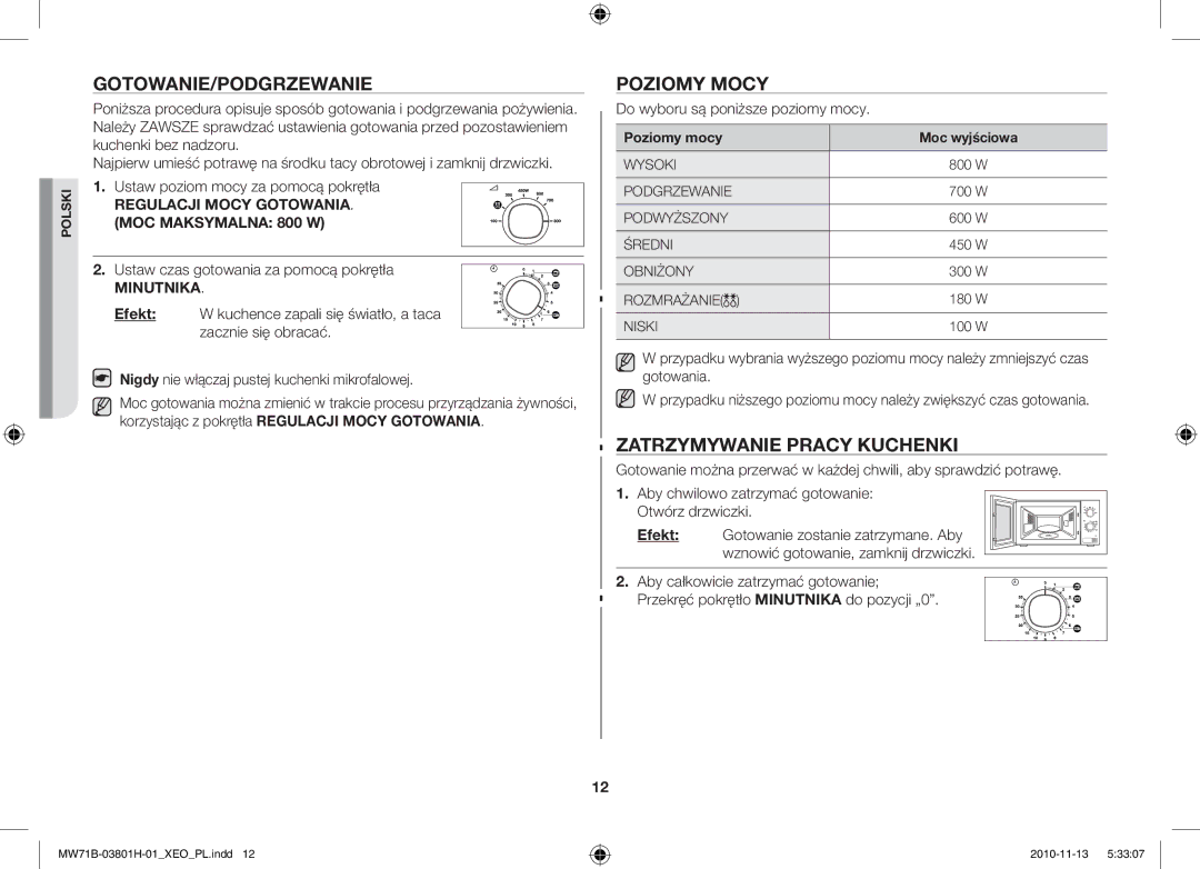 Samsung MW71B/BOL Gotowanie/Podgrzewanie, Poziomy Mocy, Zatrzymywanie Pracy Kuchenki, Do wyboru są poniższe poziomy mocy 