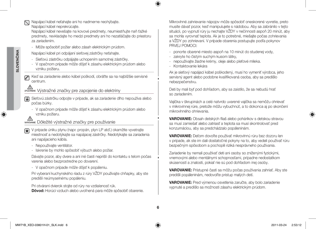 Samsung MW71B/ELE, MW71B/BOL, MW71B/XEO, MW71B/XEG manual Upozornenie Výstražné značky pre zapojenie do elektriny 