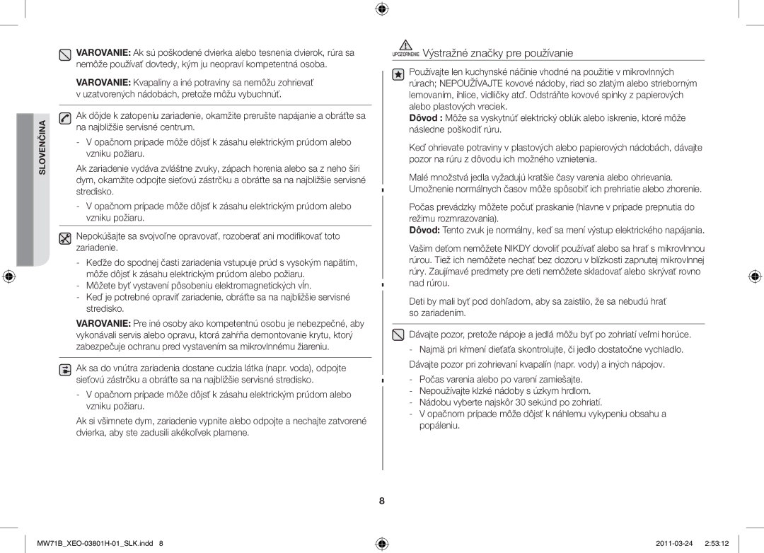 Samsung MW71B/BOL, MW71B/XEO, MW71B/ELE, MW71B/XEG manual Upozornenie Výstražné značky pre používanie 