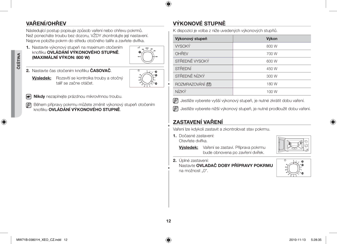 Samsung MW71B/BOL Vaření/Ohřev, Výkonové Stupně, Zastavení Vaření, Nastavte Ovladač Doby Přípravy Pokrmu na možnost „0 