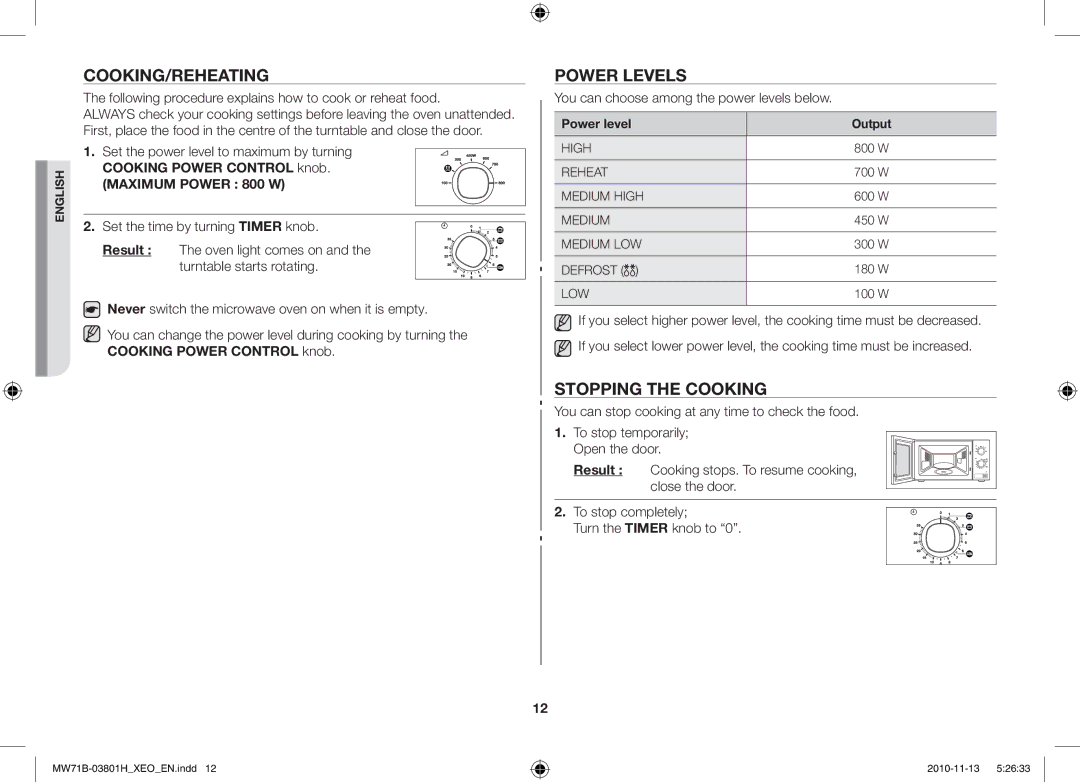 Samsung MW71B/BOL manual Cooking/Reheating, Power Levels, Stopping the Cooking, You can choose among the power levels below 