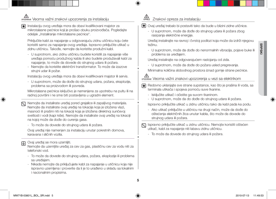 Samsung MW71B/XEG, MW71B/FAL Upozorenje Veoma važni znakovi upozorenja za instalaciju, Oprez Znakovi opreza za instalaciju 