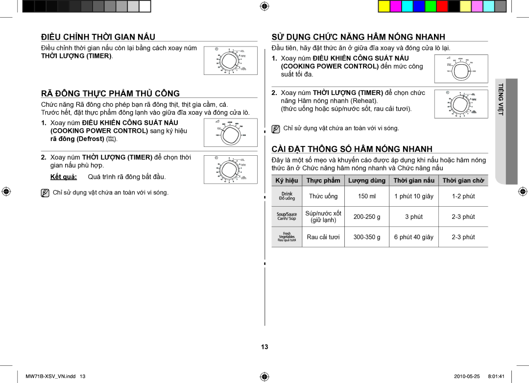 Samsung MW71B/XSV manual Điều chỉnh thời gian nấu, Rã đông thực phẩm thủ công, Sử dụng chức năng hâm nóng nhanh 