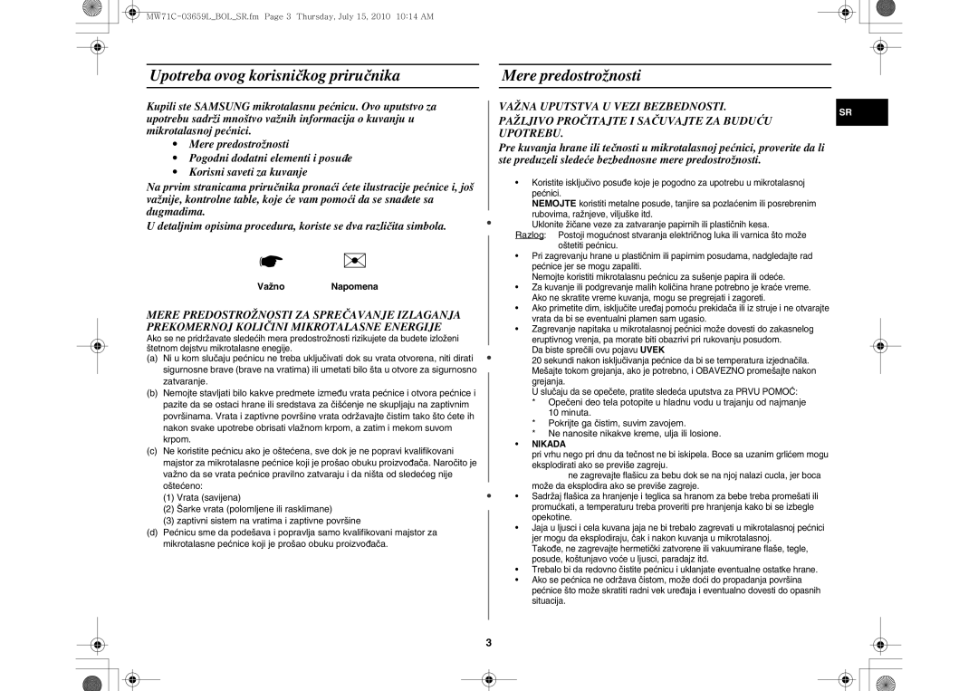 Samsung MW71C/XEH, MW71C/BOL manual Upotreba ovog korisničkog priručnika, Mere predostrožnosti 