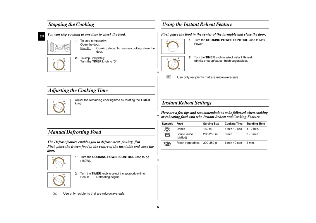 Samsung MW71C/BOL manual Stopping the Cooking Using the Instant Reheat Feature, Adjusting the Cooking Time 