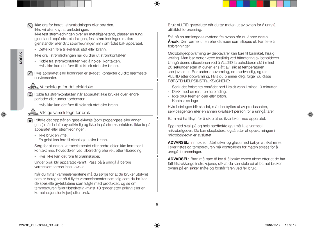 Samsung MW71C/XEE manual Forsiktig Varselstegn for det elektriske, Førstehjelpsinstruksjonene 