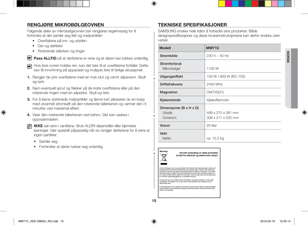 Samsung MW71C/XEE manual Rengjøre mikrobølgeovnen, Tekniske spesifikasjoner 