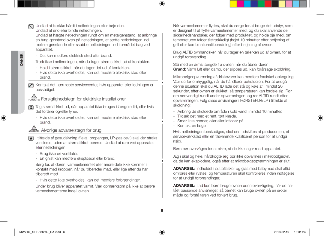 Samsung MW71C/XEE manual Forsigtig Forsigtighedstegn for elektriske installationer, Brand, Beskadiget 