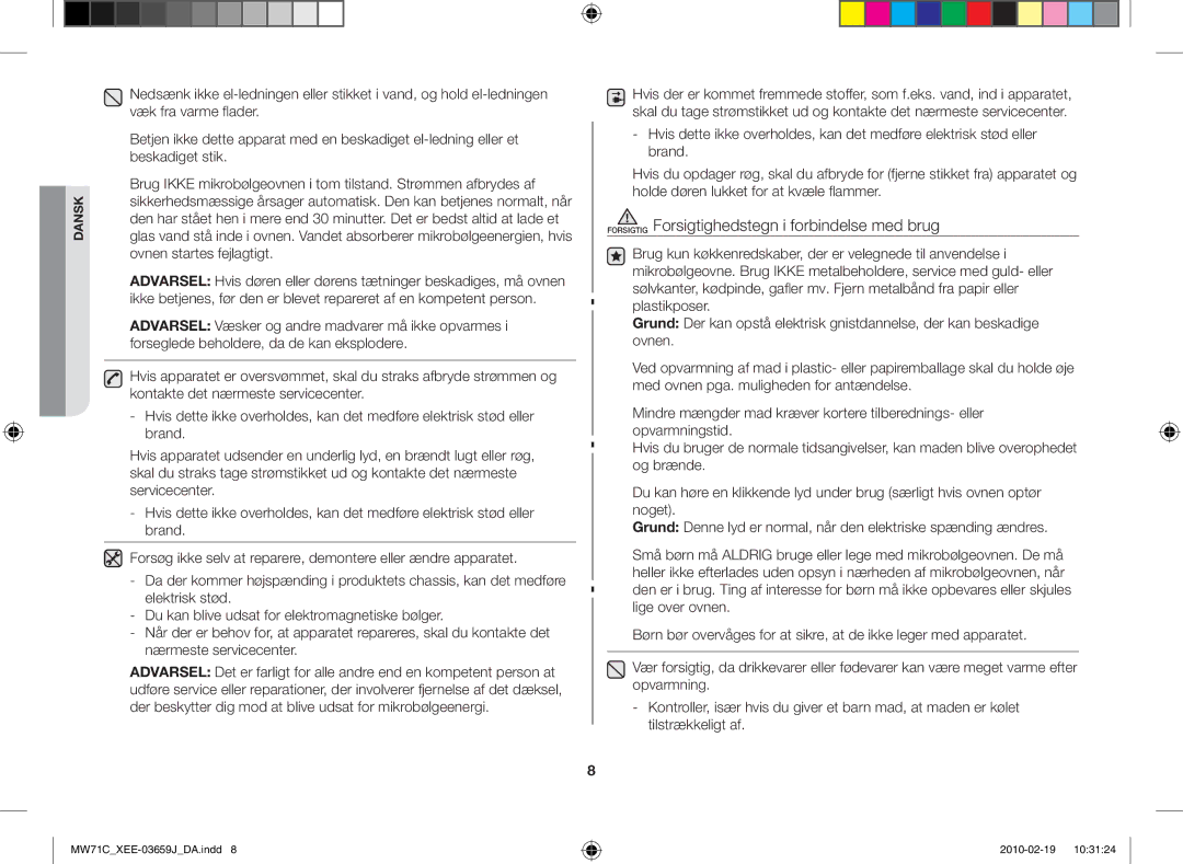 Samsung MW71C/XEE manual Forsigtig Forsigtighedstegn i forbindelse med brug 