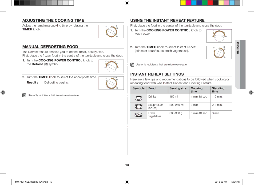 Samsung MW71C/XEE manual Adjusting the cooking time, Manual defrosting food, Using the instant reheat feature 