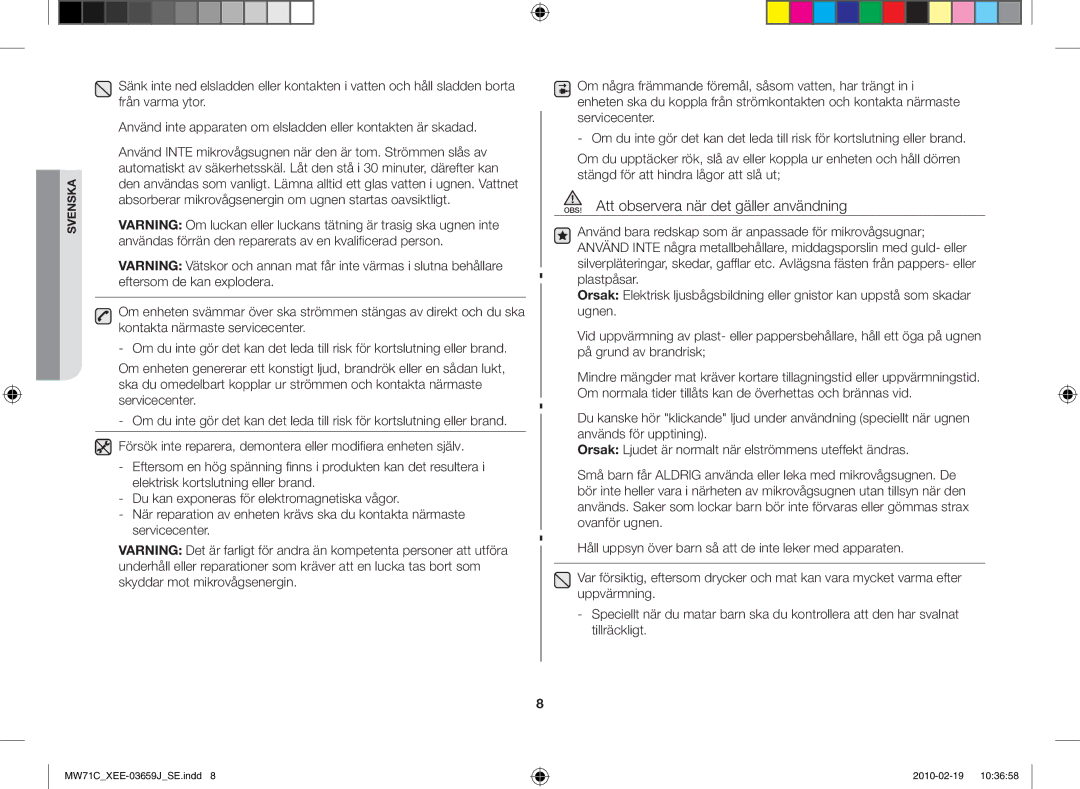 Samsung MW71C/XEE manual OBS! Att observera när det gäller användning 