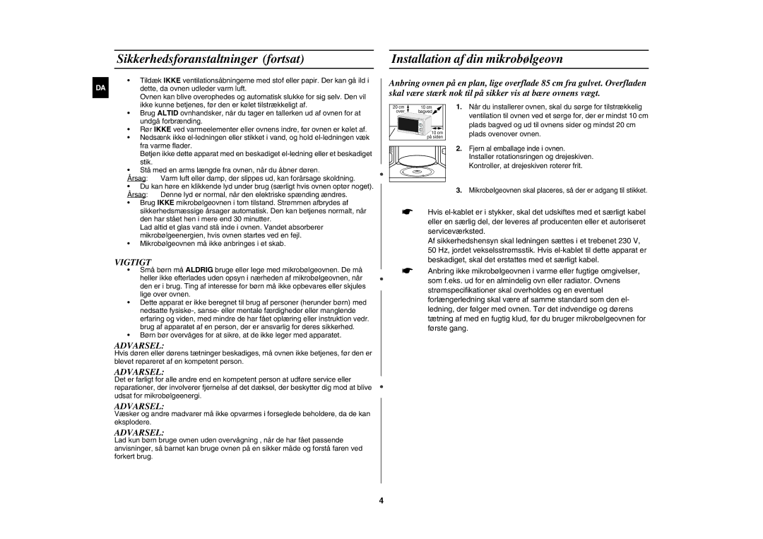 Samsung MW71E/XEE manual Sikkerhedsforanstaltninger fortsat, Installation af din mikrobølgeovn 